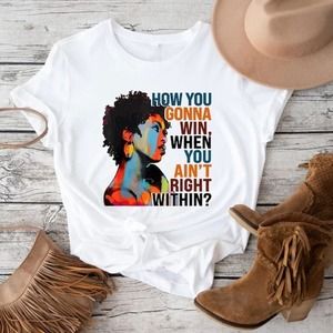 Lauryn Hill TShirt, How You Gonna Win Shirt